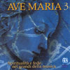 AA. VV. Ave Maria, vol. 3